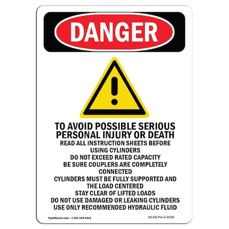 Signmission OSHA Danger Sign, To Avoid Possible, 18in X 12in Rigid Plastic, 12" W, 18" L, Portrait OS-DS-P-1218-V-2058
